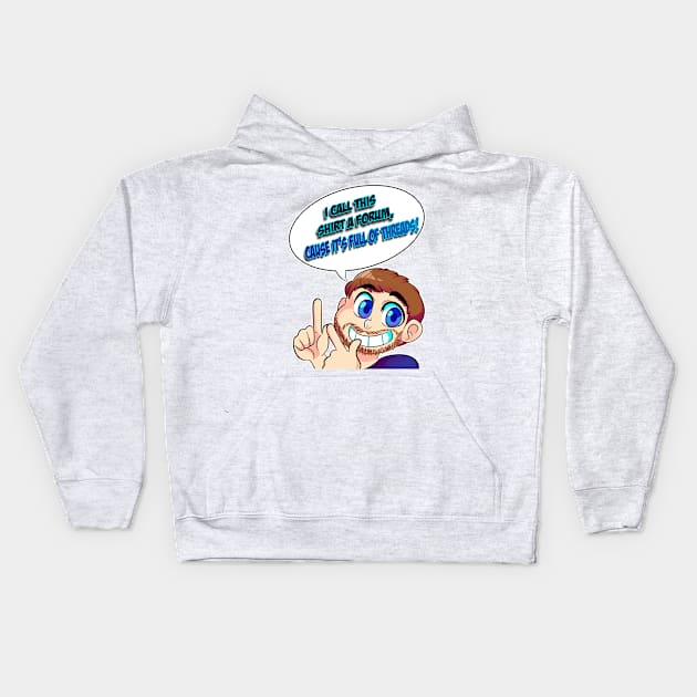 And Now, A Shirt Pun Kids Hoodie by P.M. and Friend's Merch